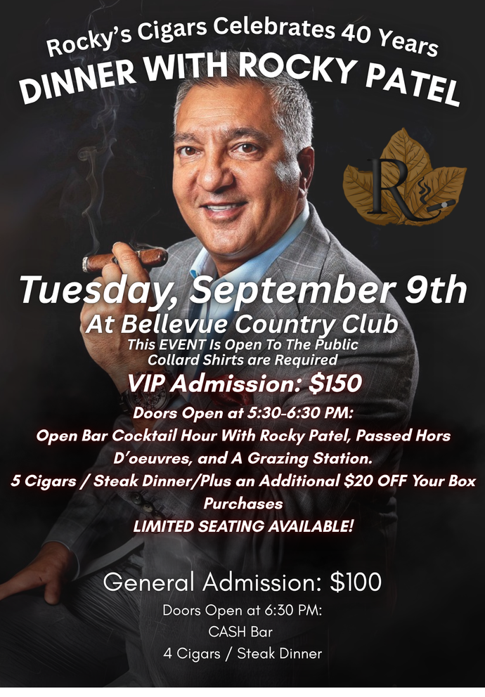 Rocky's Cigars 40th Anniversary Dinner With Rocky Patel